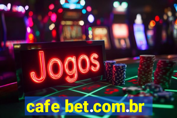 cafe bet.com.br